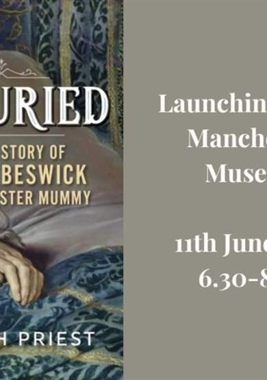 'Unburied' Book Launch - The True Story of the Manchester Mummy