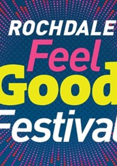 Rochdale Feel Good Festival 2026