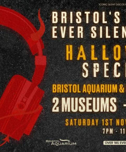 Halloween Silent Disco at Bristol Aquarium & We The Curious!