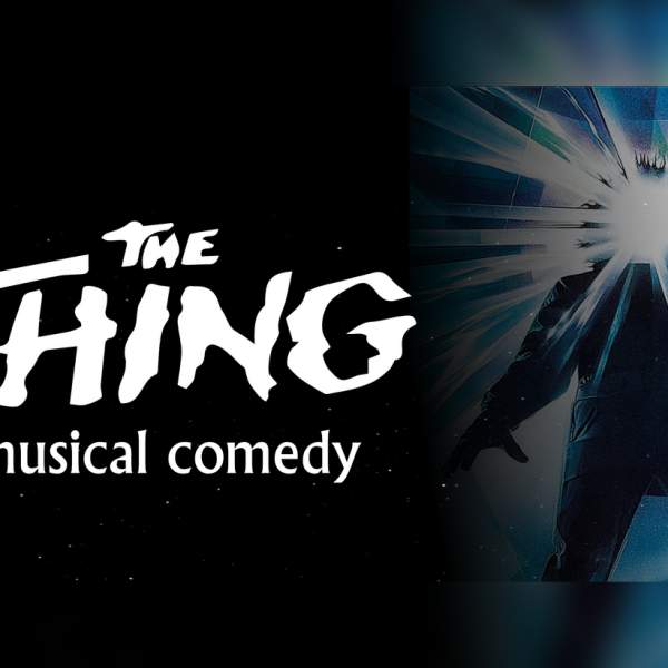 The Thing: The Musical Comedy