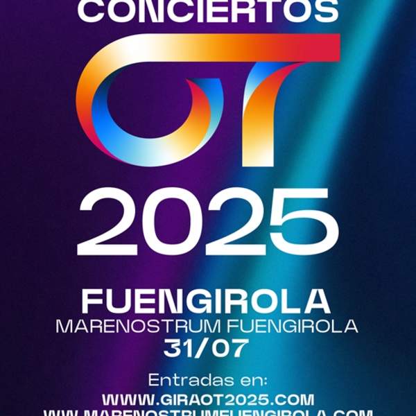 Operación Triunfo - Marenostrum Fuengirola 2026