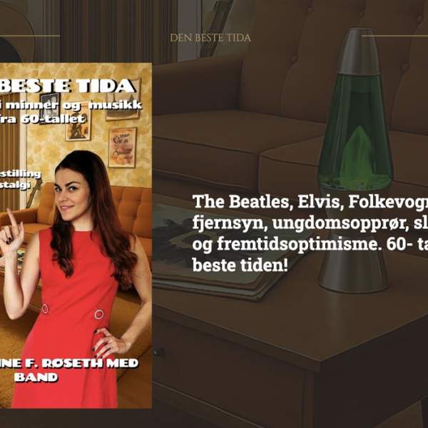 Den Beste Tida - en reise i musikk og minner fra 60-tallet