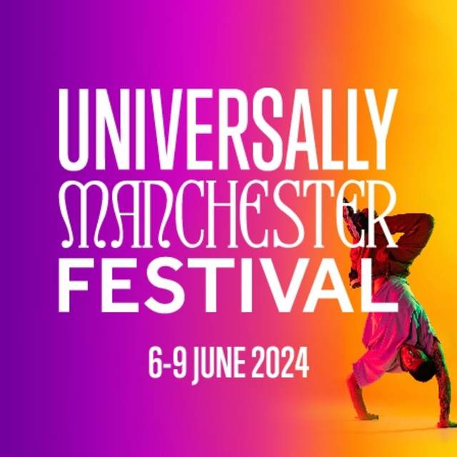 Universally Manchester Festival