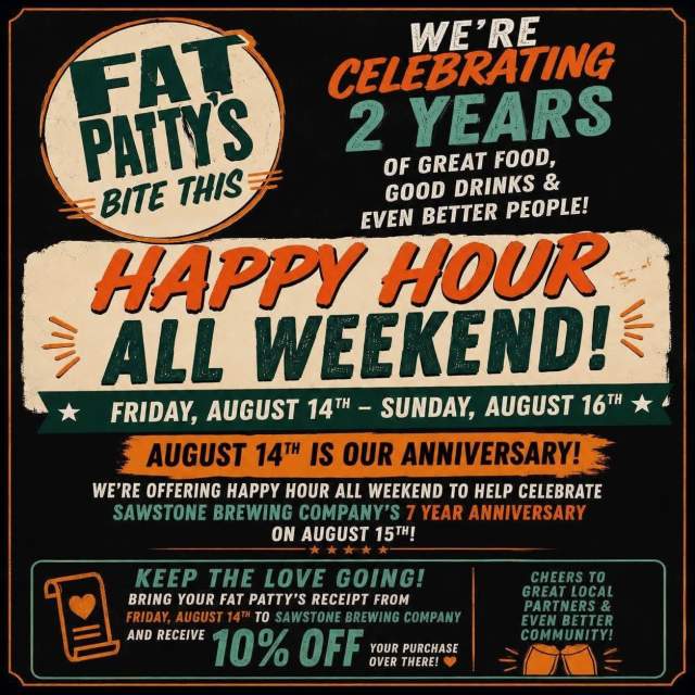 Fat Patty's 2 Year Anniversary
