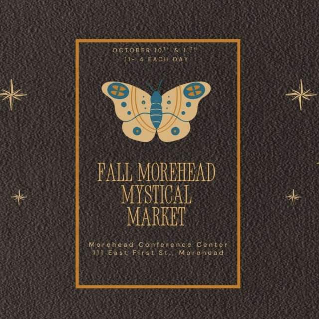 FALL MOREHEAD MYSTICAL MARKET