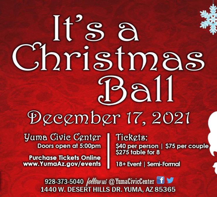 Christmas Events In Yuma Az 2021 It S A Christmas Ball