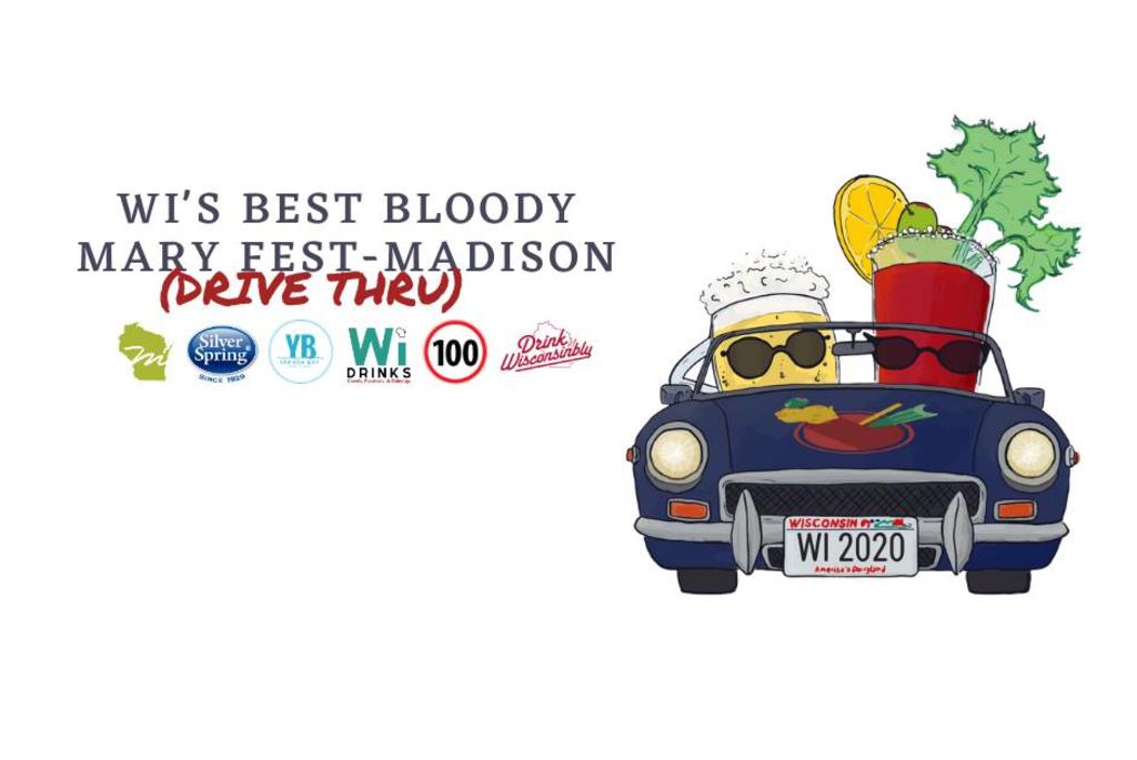 Wi S Best Bloody Mary Fest Madison Drive Thru 2020