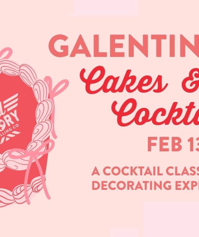Galentine’s Day Cocktail Class & Cake Decorating