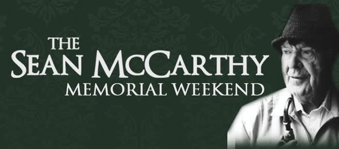 Seán McCarthy Memorial Weekend
