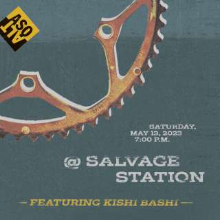ALT ASO @ Salvage Station featuring Kishi Bashi