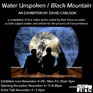 Water Unspoken / Black Mountain Exhibit