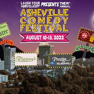 Asheville Comedy Festival (Famous Showcase 2, 3 & 4)