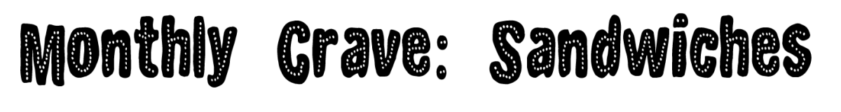Monthly Crave Sandwiches Logo