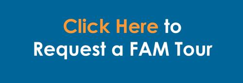 Click here to Request a Fam Tour