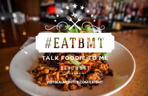 Experience the Diverse Beaumont Restaurant Scene | #EATBMT