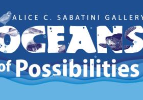 Oceans of Possibilities Art Exhibit for Children