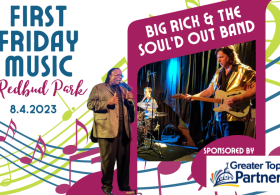 First Friday Music at Redbud Park: Big Rick & the Soul’d Out Band