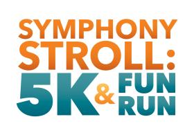 Symphony Stroll:  5K and Fun Run
