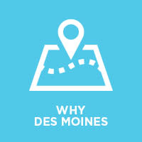 Why Des Moines