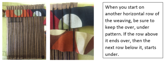 When you start on another horizontal row of the weaving, be sure to keep the over, under pattern. If the row above ends over, then the next row below it starts under.