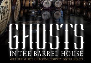 Ghosts in the Barrel House