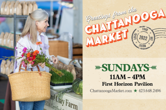 Chattanooga Market Schedule 2022 Chattanooga Market