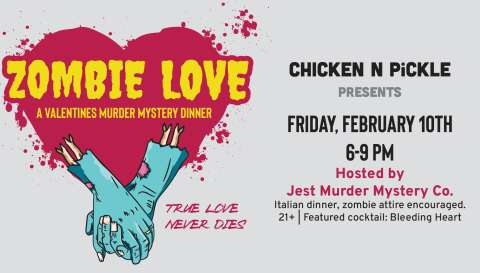 Zombie Love: A Valentines Murder Mystery Dinner