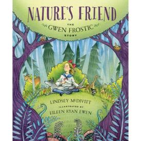 Nature's Friend - The Gwen Frostic Story