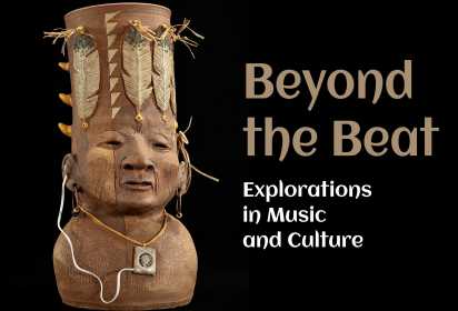 Beyond the Beat: Explorations in Music and Culture