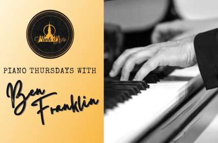 Ben Franklin | Piano Lounge Thursdays