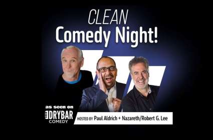 Clean Comedy Night for First Fridays