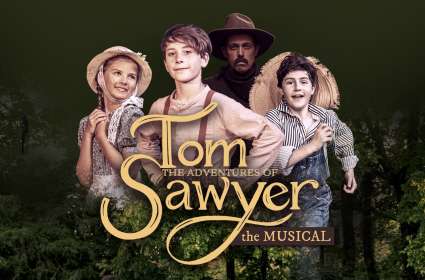 The Adventures of Tom Sawyer - The Musical