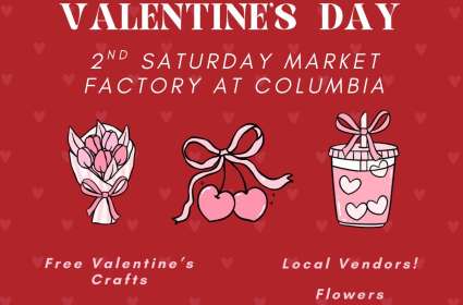 Valentine's Day: Second Saturday at The Factory