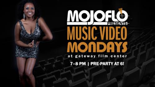 Flyer for Music Video Mondays with MojoFlo at Gateway Film Center