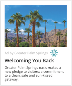 Greater Palm Springs Welcome Back Ad