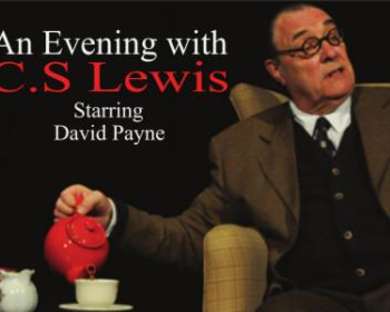 An Evening with C.S. Lewis Starring British Actor, David Payne