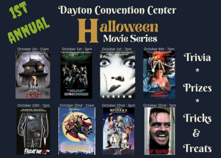 Dayton Convention Center Halloween Movie Series