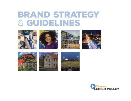 Discover Lehigh Valley Brand Guidelines