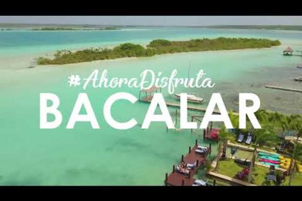 Bacalar - Nueva Normalidad
