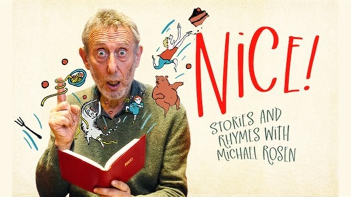 Nice! Stories and Rhymes with Michael Rosen at Lowry
