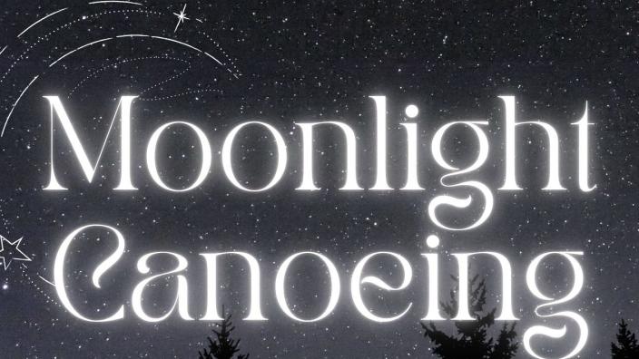 Moonlight Canoeing on the Lower Provo River