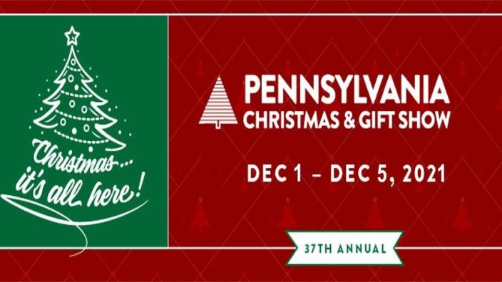 Christmas In Pennsylvania 2021 2021 Pa Christmas Gift Show 12 1 21 12 5 21 Harrisburg Pa