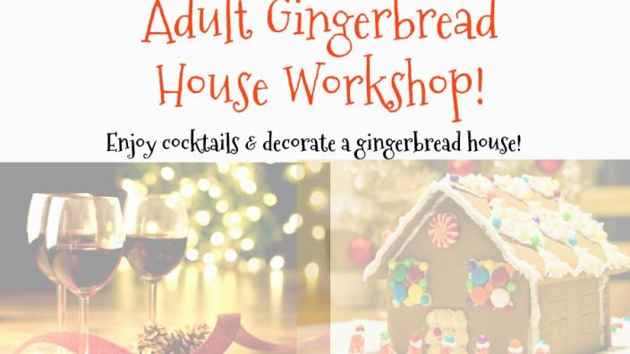 Adult Gingerbread House Workshop