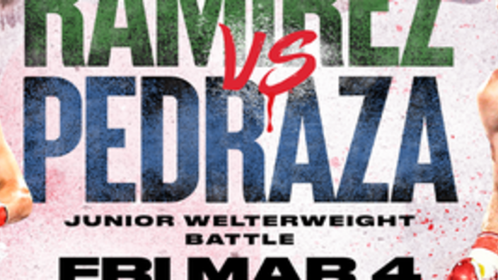 Top Rank Boxing: Ramirez Vs. Pedraza