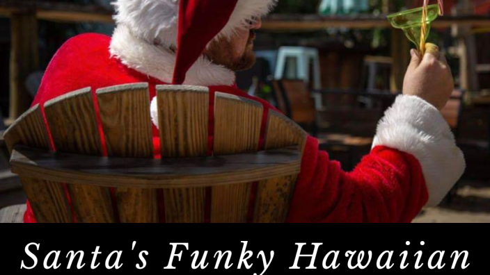 Santa's Funky Hawaiian Christmas Cabaret