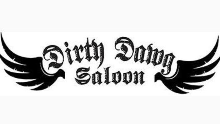 Dirty Dawgs Saloon Dirty Dawgs Saloon