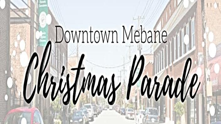 Mebane Christmas Parade 2019 Mebane Christmas Parade Mebane Christmas Parade 2019 Mebane Christmas Parade