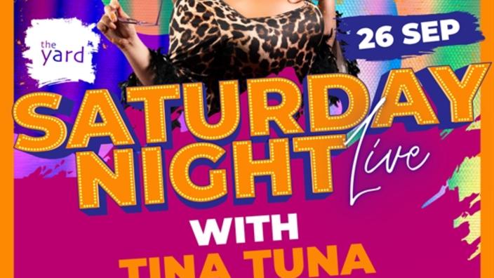 Saturday Night Live: Tina Tuna at The Yard Coventry