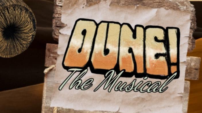 Dune! The Musical at The Old Joint Stock Pub and Theatre