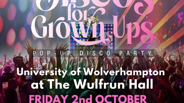 Discos For Grown Ups at The Halls Wolverhampton